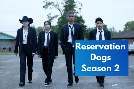 reservation dog season 2