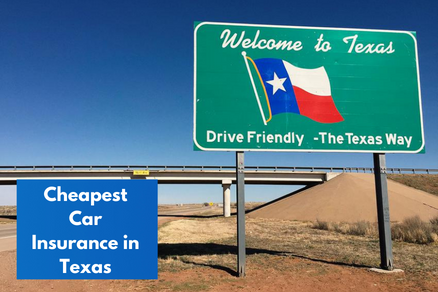 Cheapest Car Insurance In Texas 2022