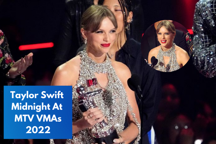 Taylor Swift Announced Midnight Album in MTV VMAs 2022